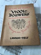 Vioolbouwers - Valeer de Bijser Antiek & zeldzaam Boekje, Boeken, Gelezen, Ophalen of Verzenden, Valeer de Bijser