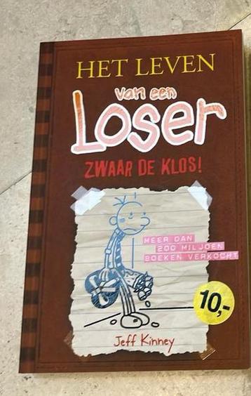 Het leven van een loser (nr 7 - Zwaar de klos!)