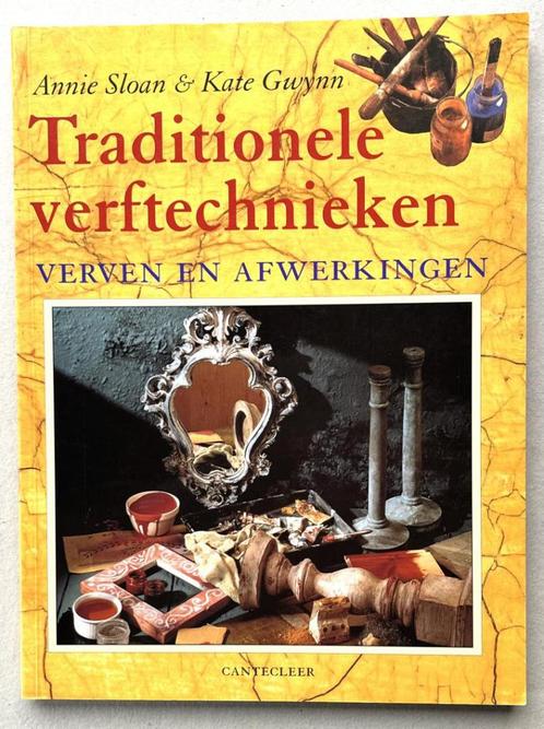 Traditionele verftechnieken – Annie Sloan & Kate Gwynn, Boeken, Hobby en Vrije tijd, Ophalen of Verzenden