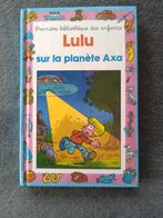 "Lulu sur la planète Axa" Daniel Beau (1991), Fiction général, Daniel Beau, Enlèvement ou Envoi, Neuf
