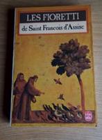 les Fioretti de St François d'Assise (poche), Boeken, Godsdienst en Theologie, Ophalen of Verzenden, Zo goed als nieuw, Collectif