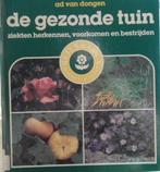 De gezonde tuin, ziekten herkennen, voorkomen en ..., Enlèvement ou Envoi, Comme neuf