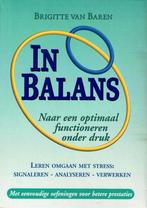 In balans  -  B. van Baren  - 9789022983935 - Boek mét CD, Brigitte van Baren, Ophalen of Verzenden, Zo goed als nieuw