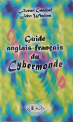 Engels-Franse gids voor de cyberwereld, Ophalen of Verzenden, Zo goed als nieuw, Florent Gusdorf & John Wisdom