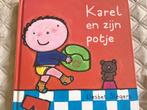 Liesbet Slegers - Karel en zijn potje - goede staat, Livres, Livres pour enfants | 0 an et plus, Utilisé, Enlèvement ou Envoi