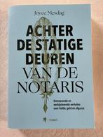 Joyce Mesdag : Achter de statige deuren van de notaris, Ophalen of Verzenden, Zo goed als nieuw