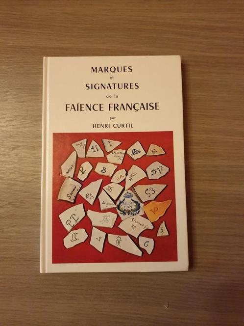 (FAÏENCE) Marques et signatures de la faïence française., Verzamelen, Porselein, Kristal en Bestek, Gebruikt, Ophalen of Verzenden