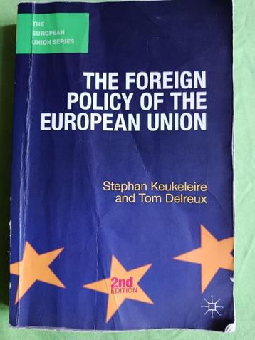 Foreign Policy of the European Union -  Stephan Keukeleire beschikbaar voor biedingen