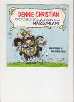 Dennie Christian - Guust Flatter en de Marsupilami - Dennie', Cd's en Dvd's, Pop, Gebruikt, Ophalen of Verzenden, 7 inch