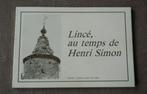 Lincé au temps de Henri Simon - Sprimont, Enlèvement ou Envoi, Liège