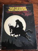 streekverhalen  VAN VEURNE TOT MAASEIK., Boeken, Ophalen of Verzenden, 19e eeuw, Gelezen, Boschvogel F.R.