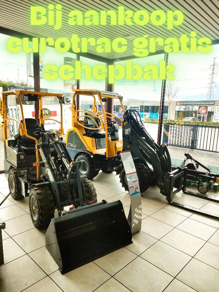 Eurotrac wielladers stockdeals met gratis schepbak Nieuw, Articles professionnels, Machines & Construction | Grues & Excavatrices