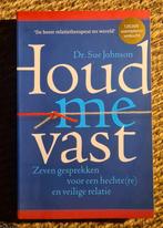 ** Boek Houd Me Vast - Sue Johnson **, Ophalen, Nieuw