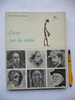 JAMES ENSOR, LIVRE D'ART ; Ensor par lui-même, Ollinger Zinque Gisele, Utilisé, Enlèvement ou Envoi, Peinture et dessin