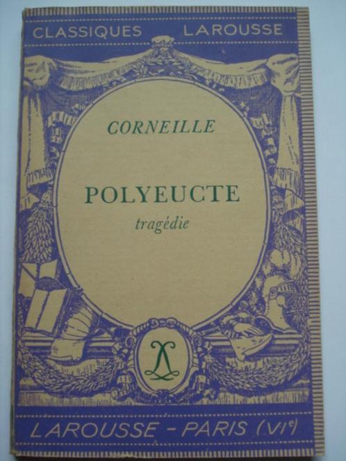 7. Corneille Polyeucte tragédie Classiques Larousse 1943, Antiek en Kunst, Antiek | Boeken en Manuscripten, Verzenden