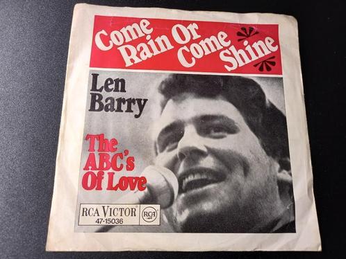 Len Barry‎ — Come Rain or Come Shine / The ABC's Of Love '7, CD & DVD, Vinyles Singles, Comme neuf, Single, R&B et Soul, 7 pouces