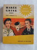 Roman "marée grise" par A. Humblet S.J. EO 1947, De Brouwer, Humblet, Utilisé, Enlèvement ou Envoi