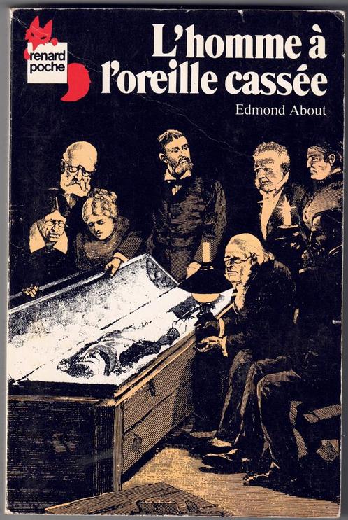 Edmond About - L'homme à l'oreille cassée, Livres, Romans, Utilisé, Belgique, Enlèvement ou Envoi