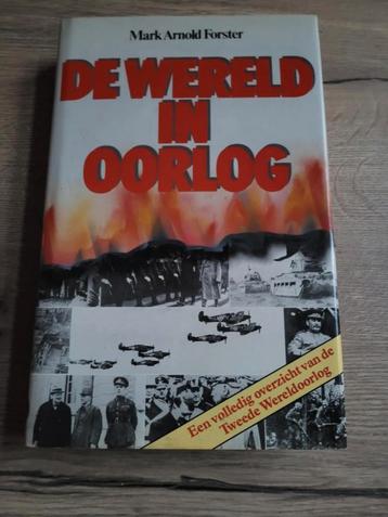 Boek : de wereld in oorlog / Mark Arnold Forster beschikbaar voor biedingen