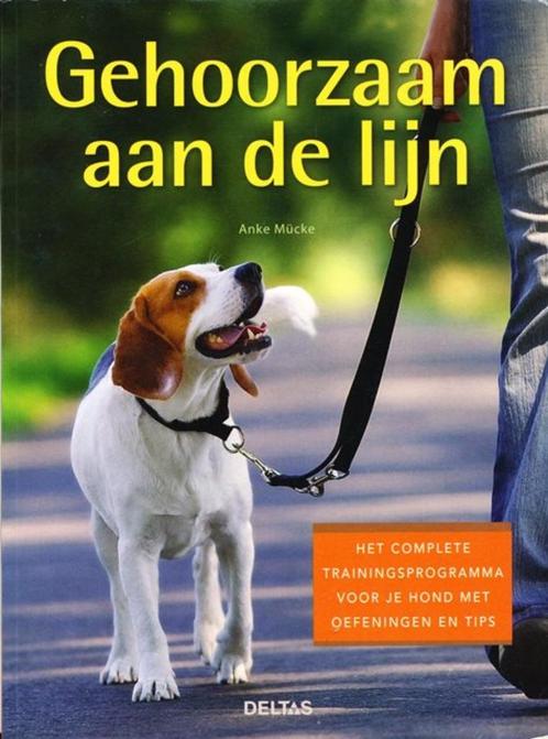 (d27) Gehoorzaam aan de lijn, Boeken, Dieren en Huisdieren, Gelezen, Verzenden