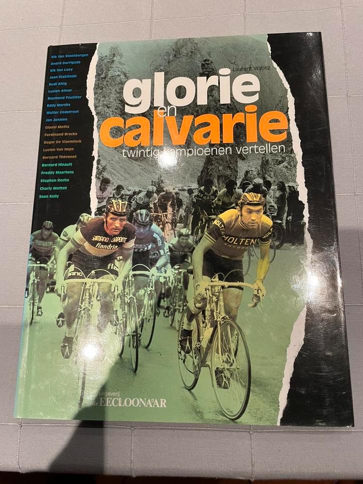 Livre « Gloire et Calvaire » - l'EECLONAAR, Livres, Livres de sport, Comme neuf, Enlèvement ou Envoi