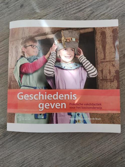Geschiedenis geven – praktische vakdidactiek voor het basiso, Boeken, Studieboeken en Cursussen, Gelezen, Hogeschool, Ophalen