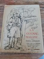 La Guerre Madame de Paul Geraldy, Ophalen of Verzenden