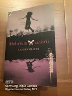 Lauren Oliver - Delirium amoris, Boeken, Ophalen of Verzenden, Zo goed als nieuw, Lauren Oliver