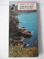 Guide Chat Noir n 11 - NORMANDIE – BRETAGNE  – 1971 - 80 p, Ophalen of Verzenden, Gelezen, Chat Noir, Prentenboek