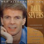 PAUL SEVERS - Het allerbeste van .... (CD), Ophalen of Verzenden, Zo goed als nieuw, Levenslied of Smartlap