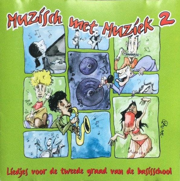 Various – Muzisch Met Muziek 2 CD, Cd's en Dvd's, Cd's | Kinderen en Jeugd, Ophalen of Verzenden, Muziek