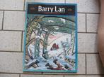 Barry Lan - 2. Partout l'éternité - E.O. - 5,00Eur, Enlèvement ou Envoi, Une BD, Comme neuf, Rahir - Rahir