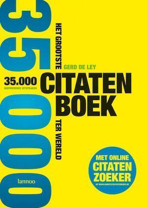Het grootste citatenboek ter wereld /  Gerd de Ley, Livres, Littérature, Utilisé, Enlèvement ou Envoi