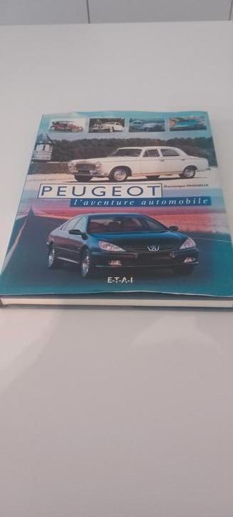 Boek, aventure automobile Peugeot, Boeken, Auto's | Folders en Tijdschriften, Zo goed als nieuw, Peugeot, Ophalen