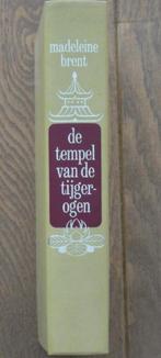 Madeleine Brent – De tempel van de tijgerogen, Boeken, Ophalen of Verzenden, Zo goed als nieuw, Madeleine Brent