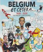 Belgium etcetera... 1830-2030 in Press Cartoons, Ophalen of Verzenden, Zo goed als nieuw, Gilles Dal