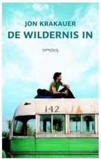 Jeugd 16+ - De wildernis in (Into the Wild), Enlèvement ou Envoi, Neuf, Jon Krakauer