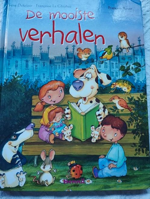 DE MOOISTE VERHALEN Irène Dekelper-Francoise Le Gloahec, Boeken, Kinderboeken | Jeugd | onder 10 jaar, Zo goed als nieuw, Sprookjes