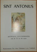 Sint Antonius - Antwerpse devotieprenten van de 17e en 18e e, Livres, Art & Culture | Arts plastiques, Comme neuf, Diverse auteurs