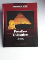Livre "Premières Civilisations" des origines à 970 avant J.-, Livres, Utilisé, Enlèvement ou Envoi, Autres régions