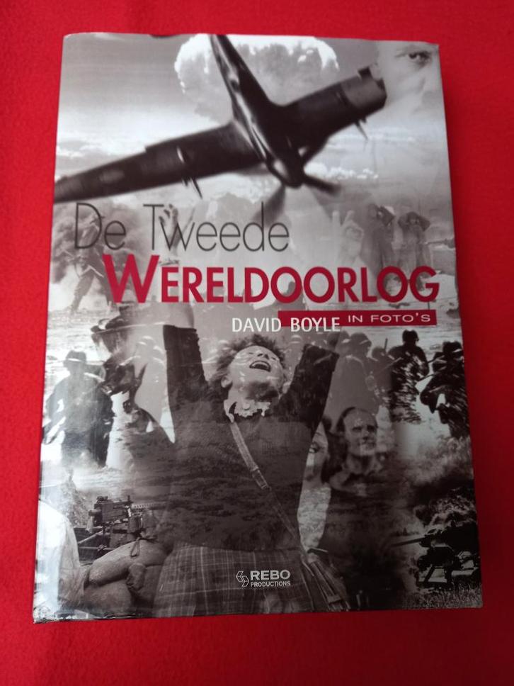 Boek "De Tweede Wereldoorlog in foto's", Boeken, Oorlog en Militair, Zo goed als nieuw, Landmacht, Tweede Wereldoorlog, Ophalen of Verzenden