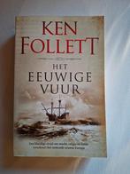 Ken Follett 'Het eeuwige vuur', Boeken, Ophalen, Europa overig, Ken Follett, Zo goed als nieuw