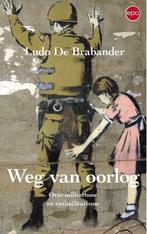Weg van oorlog - Over militarisme en antimilitarisme, Ophalen of Verzenden, Gelezen