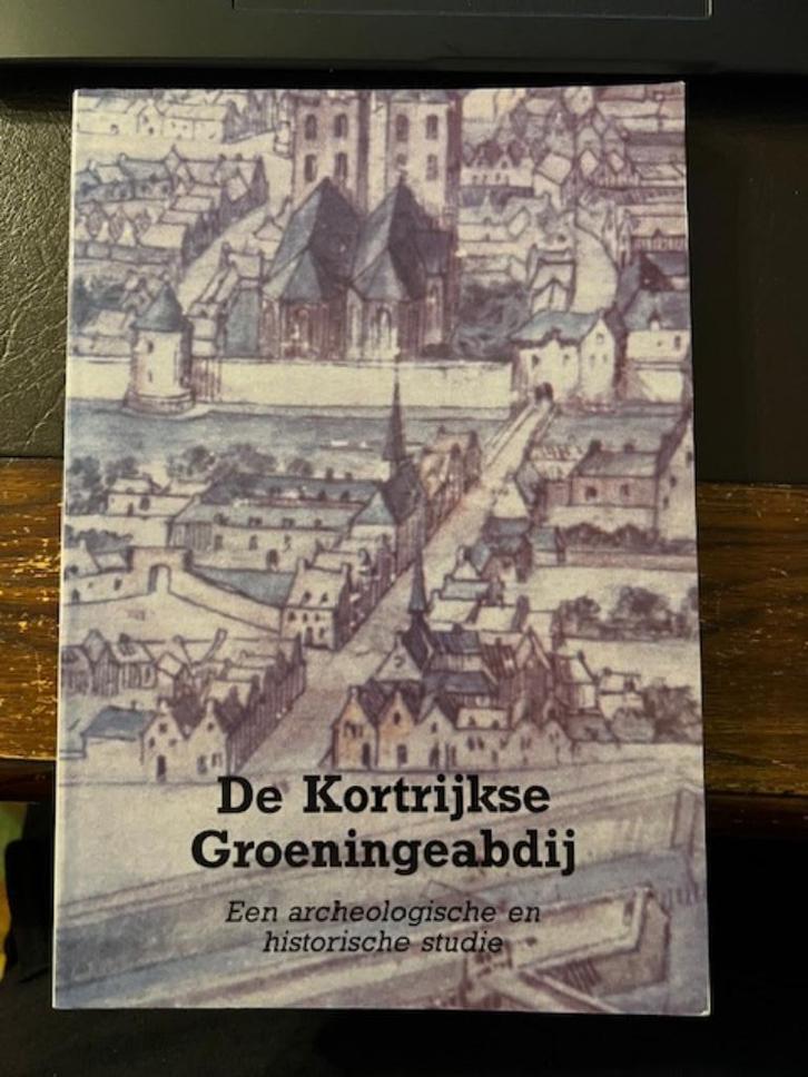 De Kortrijkse Groeningeabdij., Boeken, Geschiedenis | Stad en Regio, Ophalen