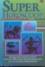 Super horoscoop / Georg Wilhelm, Livres, Ésotérisme & Spiritualité, Utilisé, Enlèvement ou Envoi