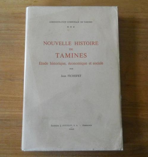 Nouvelle histoire de Tamines (Jean Ficheret) - Sambreville, Boeken, Geschiedenis | Nationaal, Gelezen, Ophalen of Verzenden
