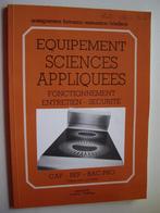 Équipement Sciences appliquées – Fonctionnement – Entretien, Livres, Livres scolaires, Enlèvement ou Envoi, Utilisé, Enseignement secondaire inférieur