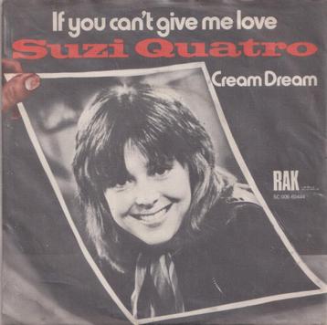 Suzi Quatro – If you can’t give me love / Cream Dream – Sing