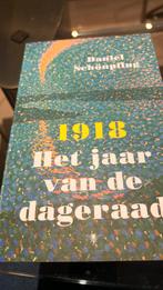 Daniel Schönpflug - 1918 Het jaar van de dageraad, Ophalen, Zo goed als nieuw, Daniel Schönpflug