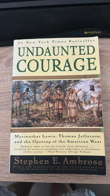 Stephen E. Ambrose - Undaunted Courage, Enlèvement ou Envoi, Utilisé, Stephen E. Ambrose